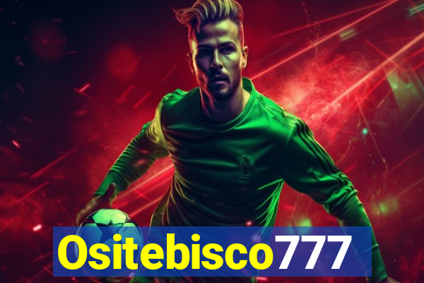Ositebisco777