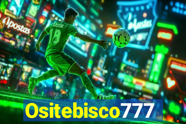 Ositebisco777