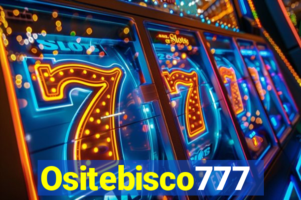 Ositebisco777
