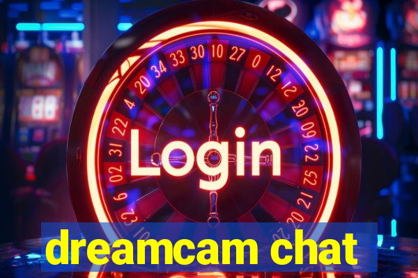dreamcam chat
