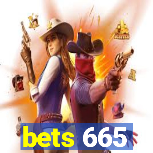 bets 665