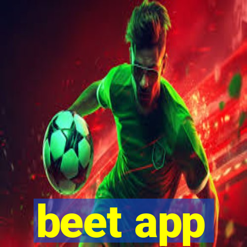 beet app