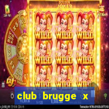 club brugge x union palpite