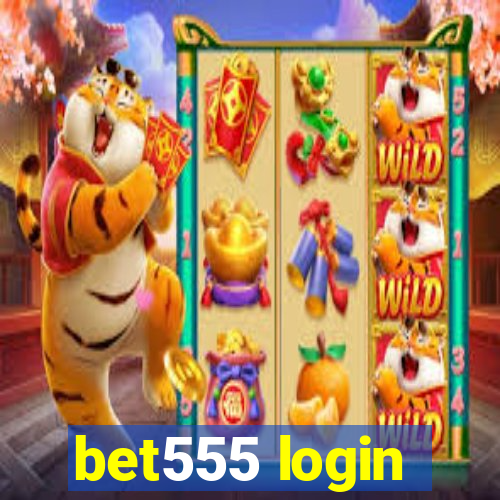 bet555 login