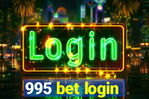 995 bet login