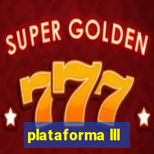plataforma lll