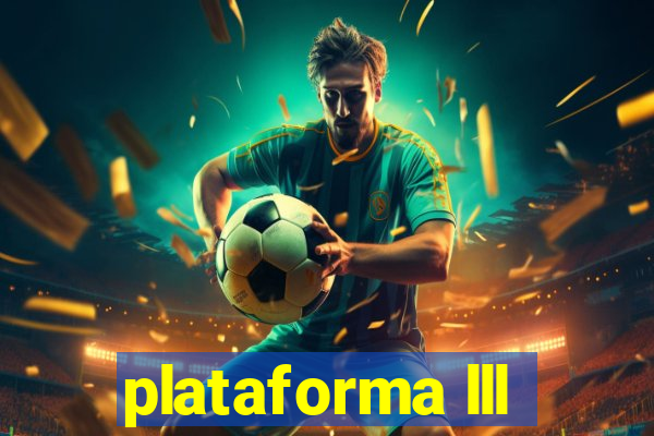 plataforma lll