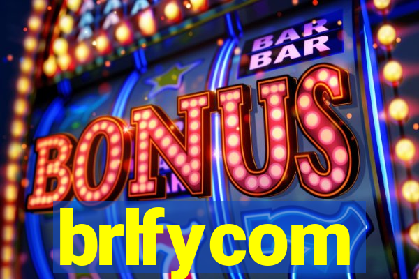 brlfycom