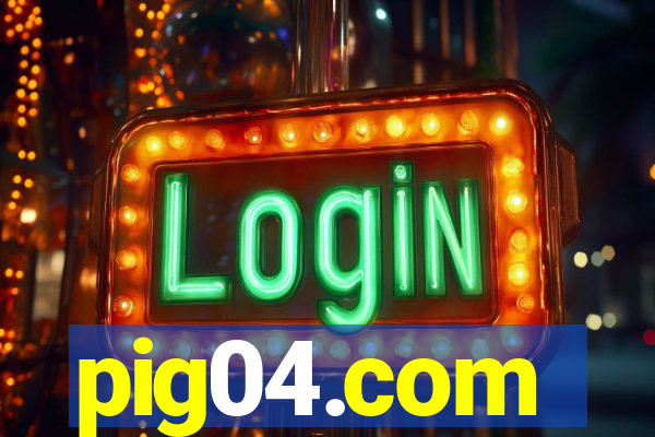 pig04.com