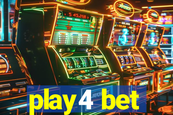 play4 bet