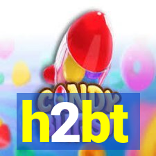 h2bt
