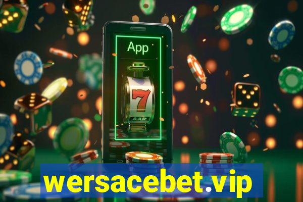 wersacebet.vip