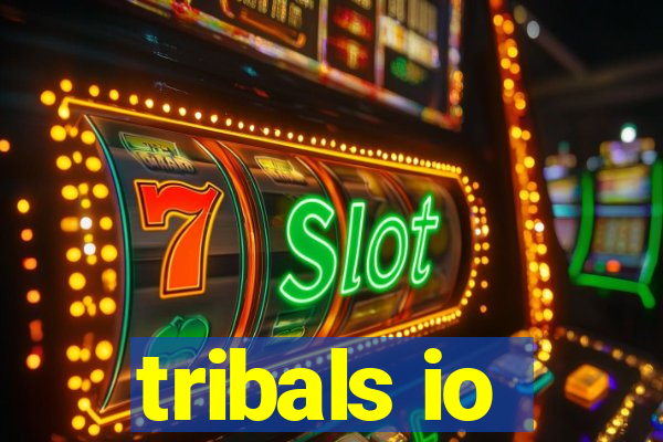 tribals io