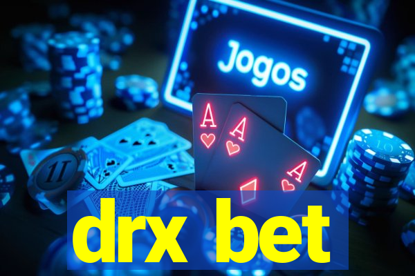 drx bet