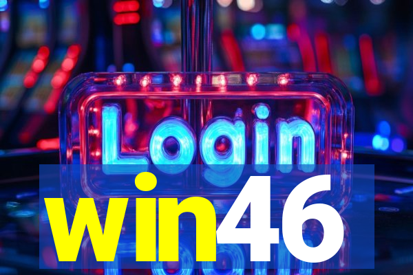 win46