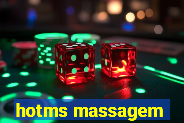hotms massagem