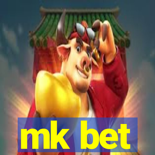 mk bet