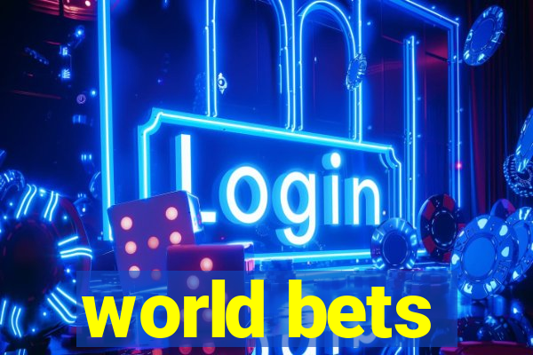 world bets