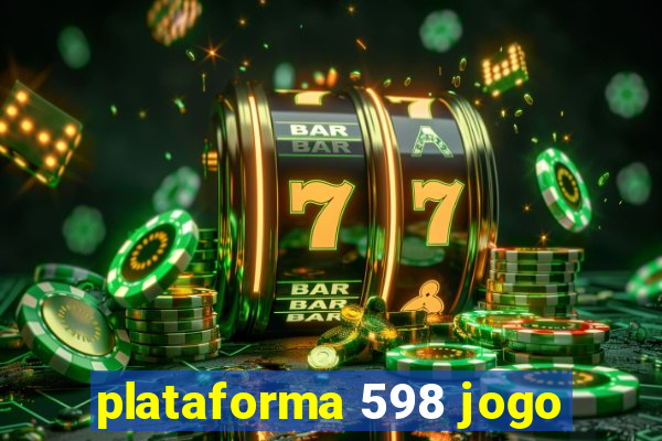plataforma 598 jogo
