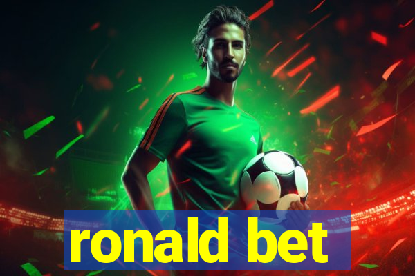ronald bet