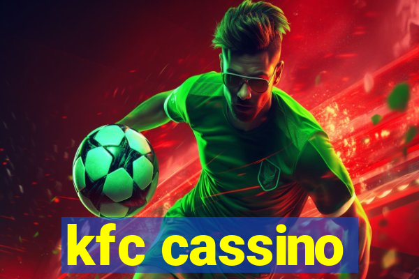 kfc cassino