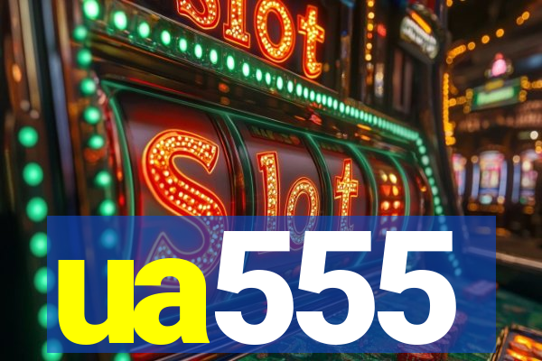 ua555