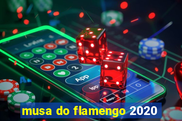 musa do flamengo 2020