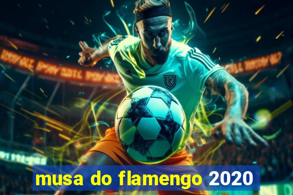 musa do flamengo 2020