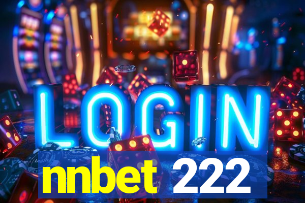 nnbet 222
