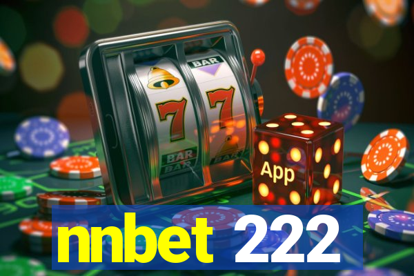 nnbet 222