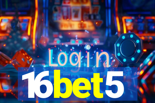 16bet5