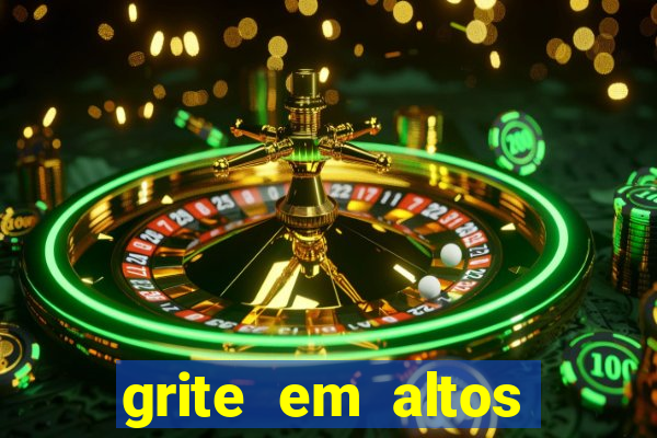 grite em altos brados, disse aquele que lutou contra o caos com caos