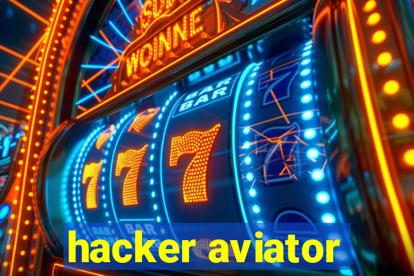 hacker aviator