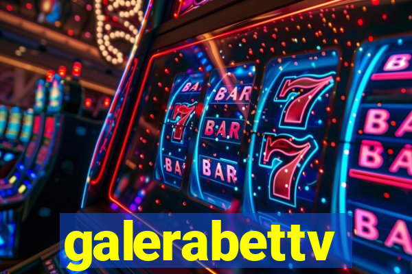 galerabettv