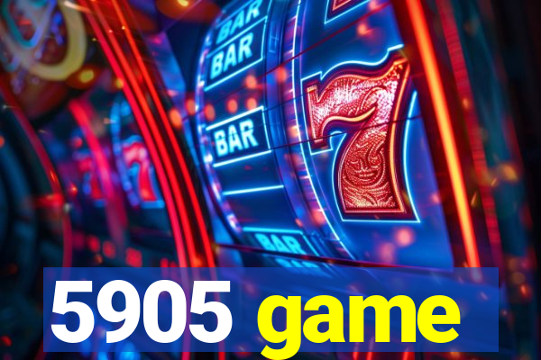 5905 game
