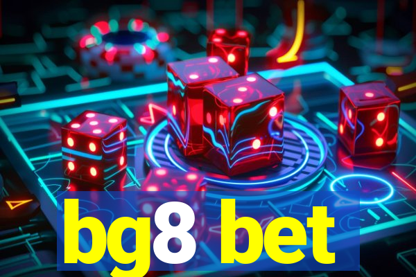 bg8 bet