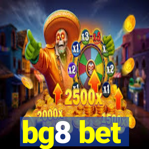bg8 bet
