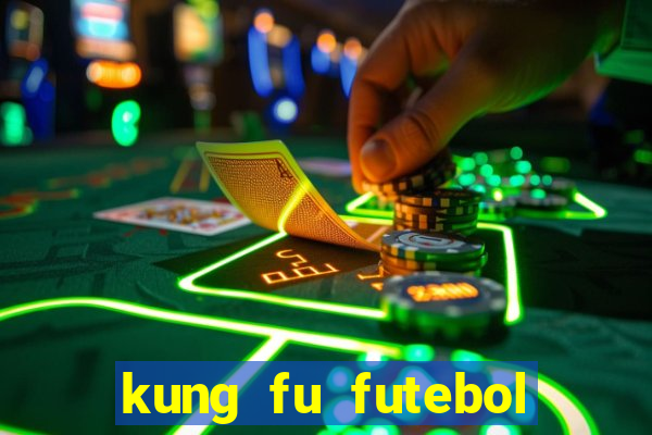 kung fu futebol clube download utorrent