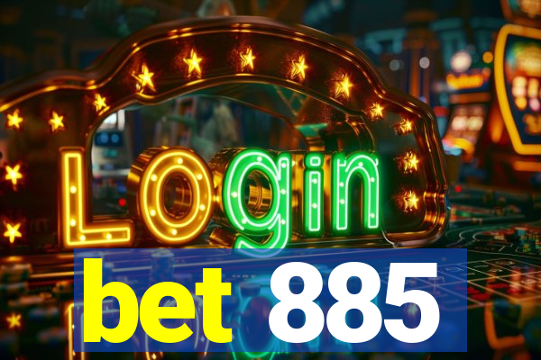 bet 885
