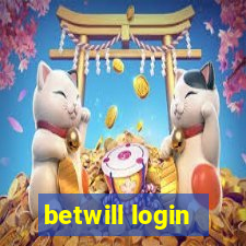 betwill login
