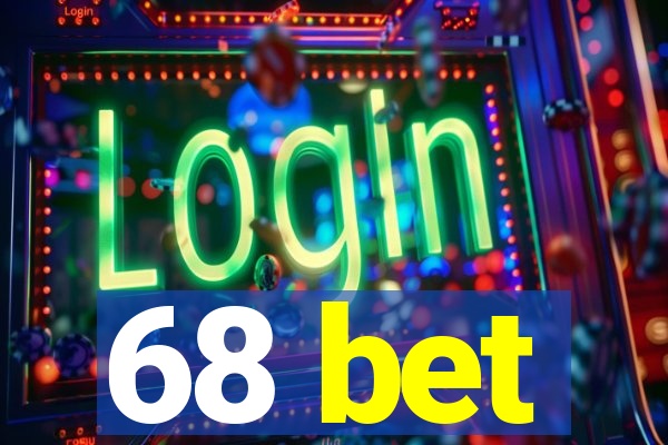 68 bet