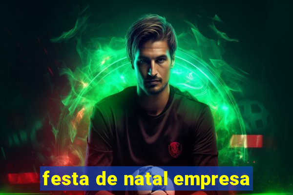 festa de natal empresa