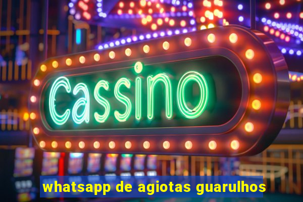 whatsapp de agiotas guarulhos