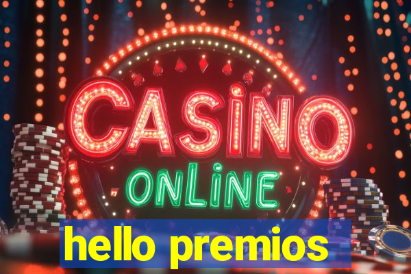 hello premios