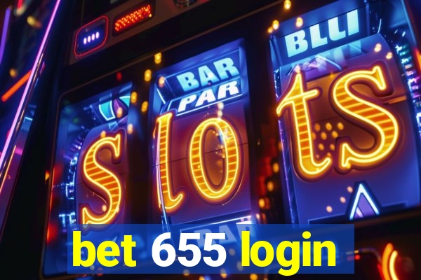 bet 655 login