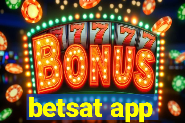 betsat app