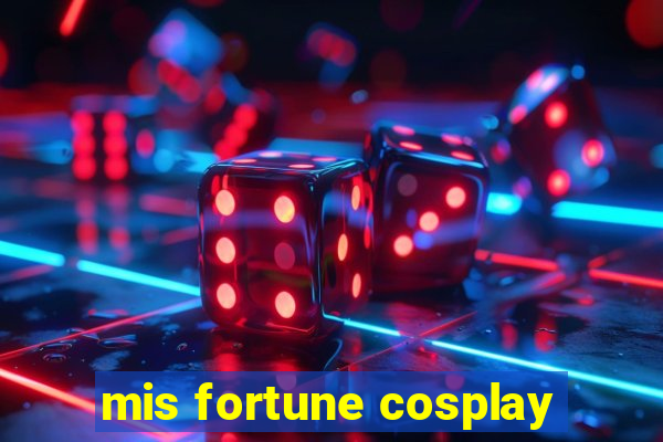mis fortune cosplay