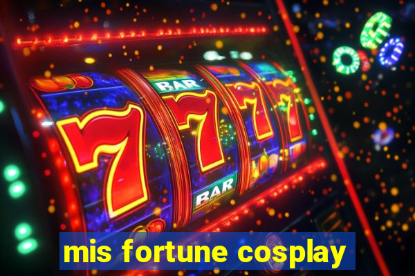 mis fortune cosplay