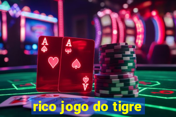 rico jogo do tigre