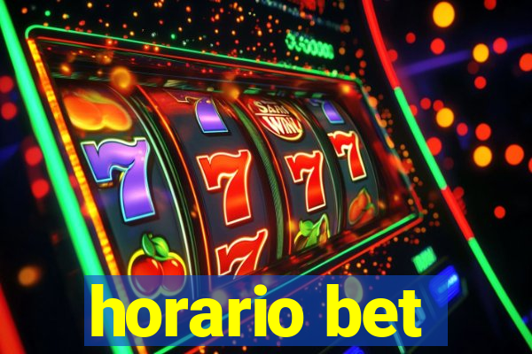 horario bet